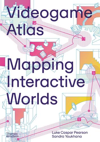 Videogame Atlas: Mapping Interactive Worlds (Hardback)