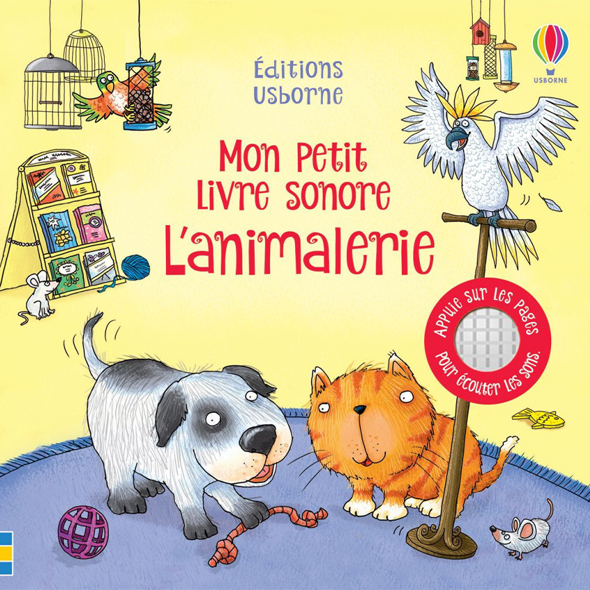 Mon petit livre sonore - L'animalerie