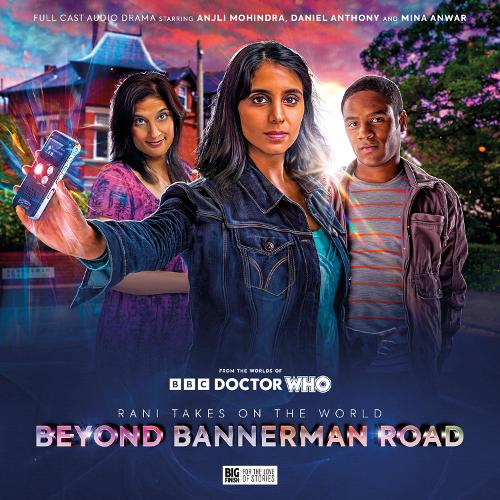 Doctor Who Special Releases - Rani Takes on the World: Beyond Bannerman Road - Rani Takes on the World 1 (CD-Audio)