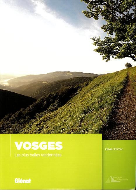 GLENAT - VOSGES LES PLUS BELLES RANDONNEES