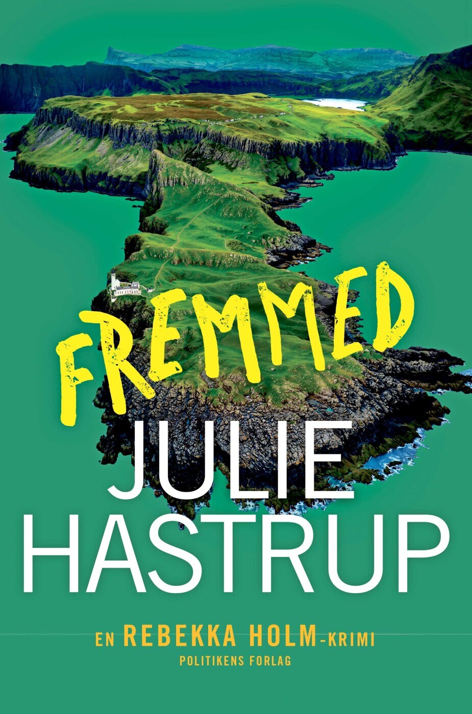 Fremmed - Julie Hastrup - Bog