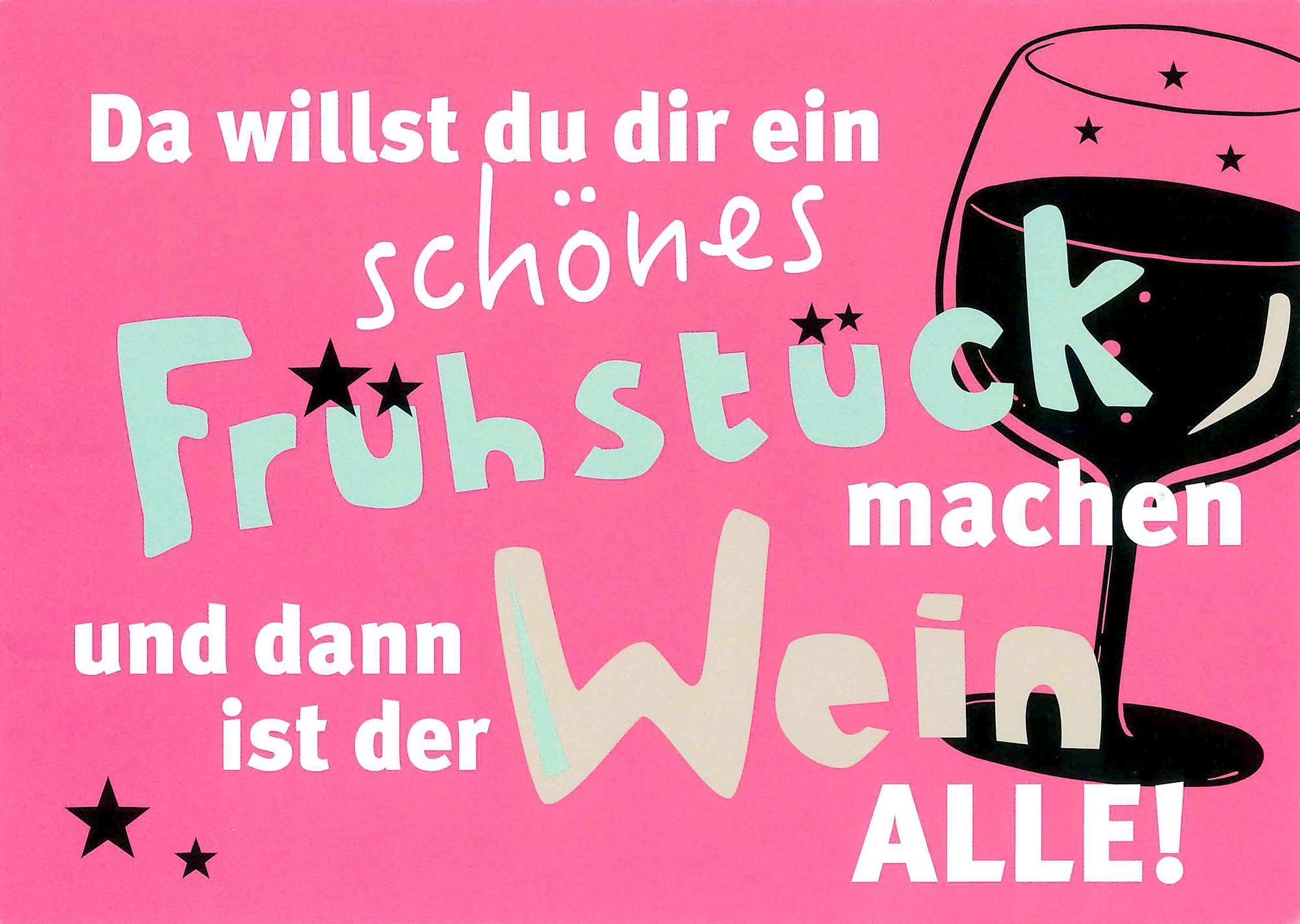 Postkarte '...Und dann ist der Wein alle' günstig bestellen