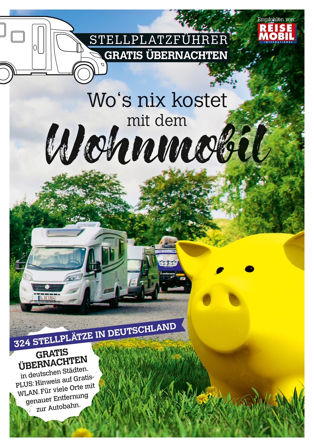 Wo´s nix kostet mit dem Wohnmobil