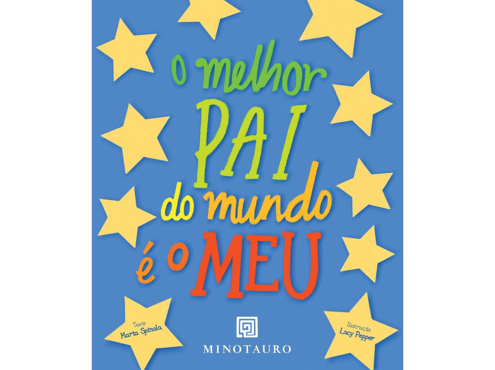 LIVRO O MELHOR PAI DO MUNDO Ã O MEU