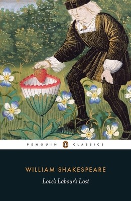 Love's Labour's Lost (Paperback)