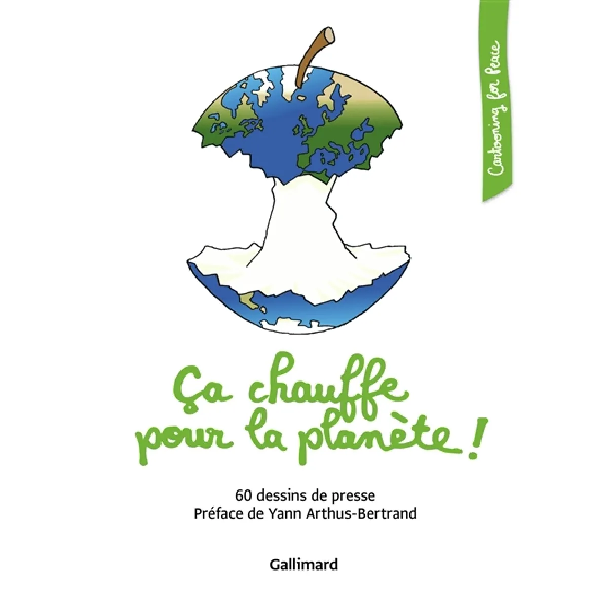 Ca chauffe pour la planète ! : 60 dessins de presse · Occasion