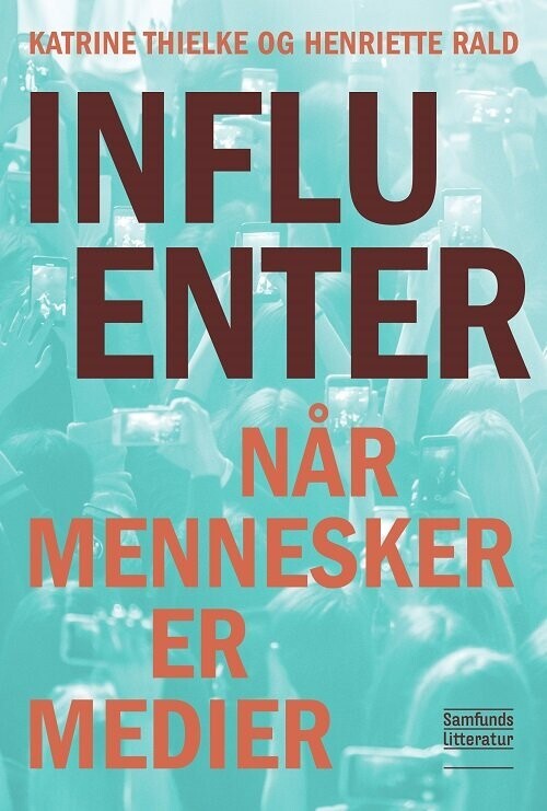 Influenter - Katrine Thielke - Bog