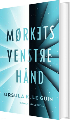 Mørkets Venstre Hånd - Ursula K. Le Guin - Bog