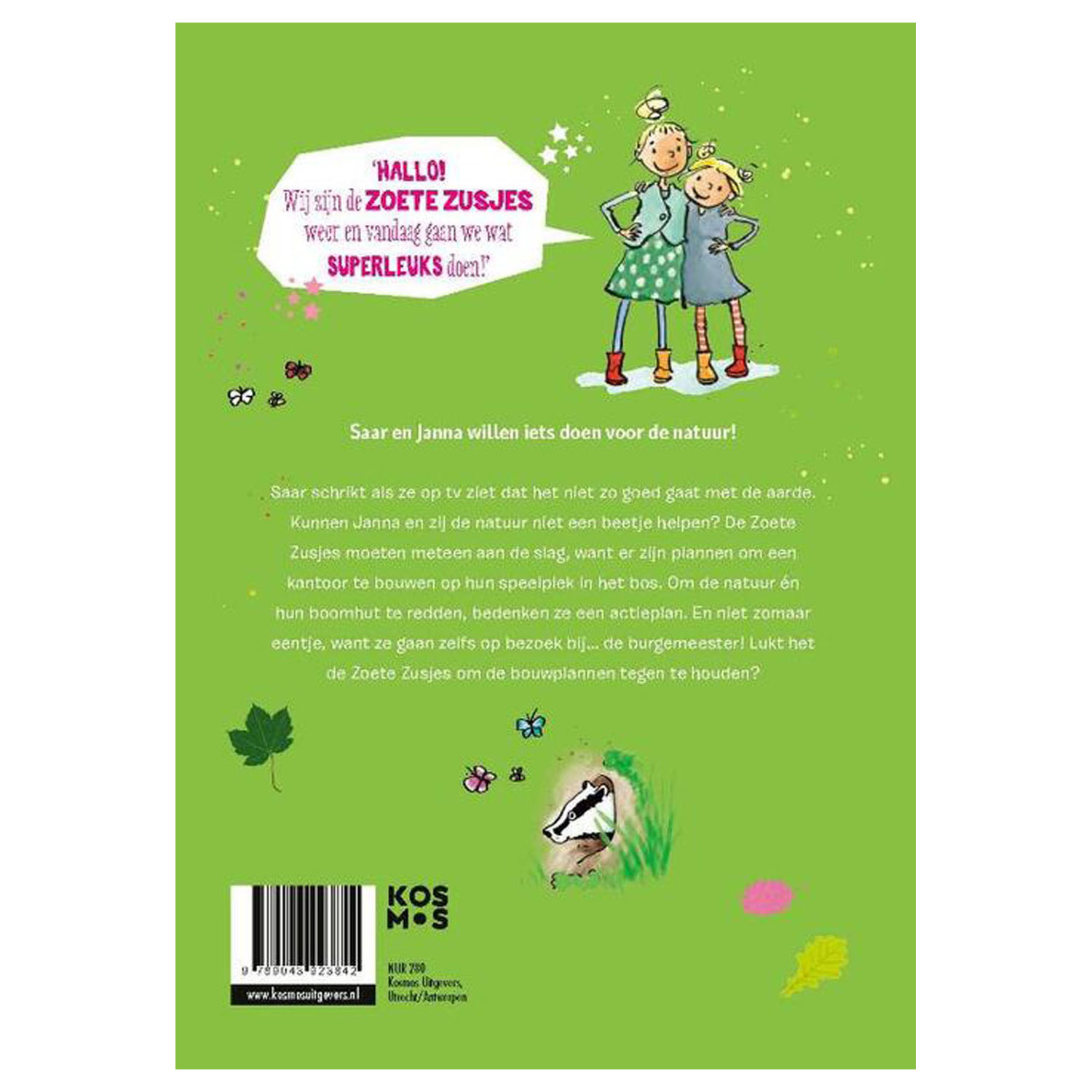 De Zoete Zusjes helpen de natuur