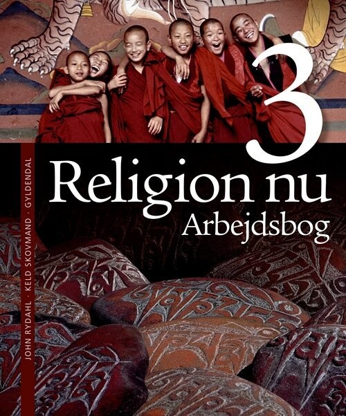 Religion Nu 3. Arbejdsbog - John Rydahl - Bog