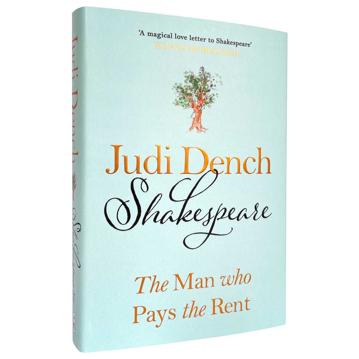 Shakespeare: The Man Who Pays The Rent (Hardback)