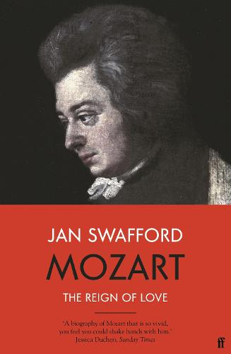 Mozart: The Reign of Love (Paperback)