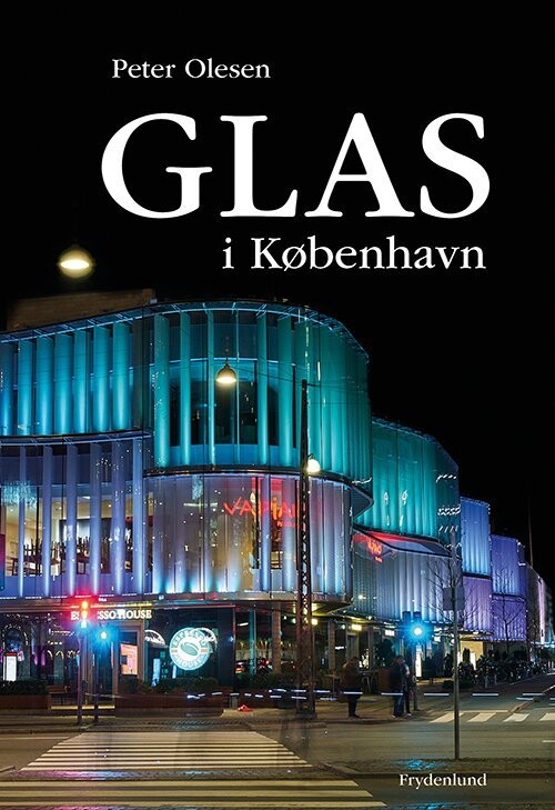 Glas I København - Peter Olesen - Bog