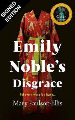 Emily Noble's Disgrace: Signed Edition (Hardback)