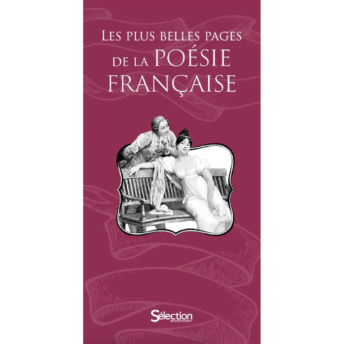 Les plus belles pages de la poésie française · Occasion