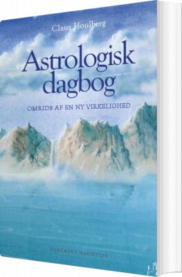 Astrologisk Dagbog 1 - Claus Houlberg - Bog