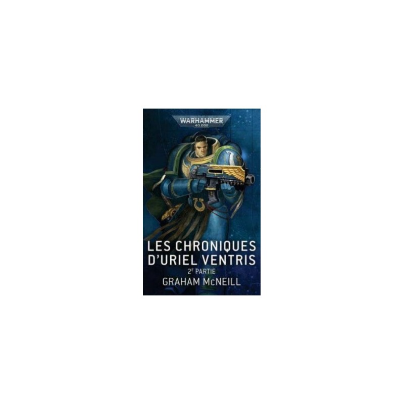 Les chroniques d'Uriel Ventris 2 ère partie