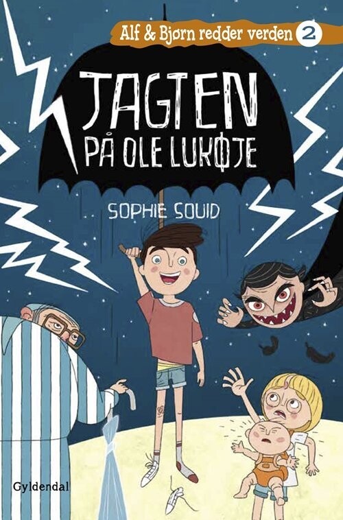 Alf Og Bjørn Redder Verden 2 - Jagten På Ole Lukøje - Sophie Souid - Bog