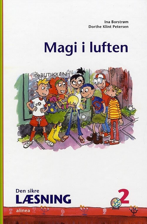 Den Sikre Læsning 2, Magi I Luften, 3.Kl - Ina Borstrøm - Bog