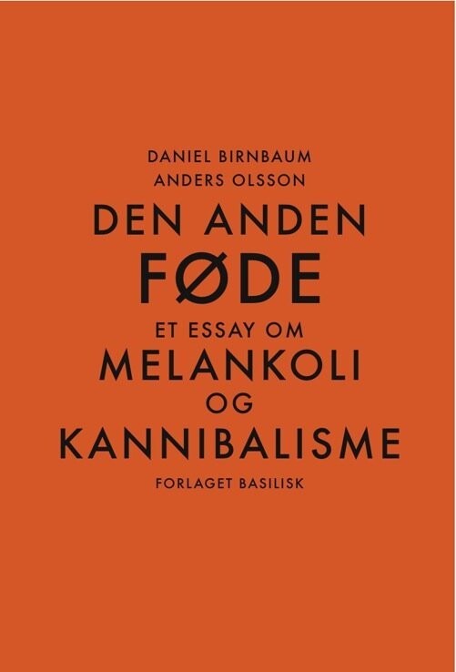 Den Anden Føde - Daniel Birnbaum - Bog