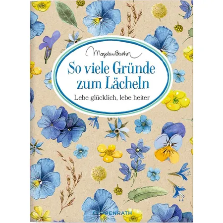 Coppenrath Verlag Schöne Grüße: So viele Gründe zum Lächeln (M. Bastin)