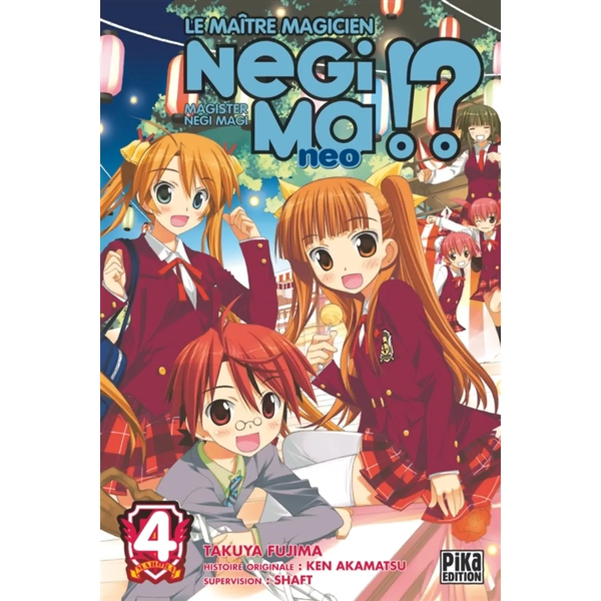 Le maître magicien Negima !? neo. Vol. 4. Magister Negi magi !? neo. Vol. 4 · Occasion