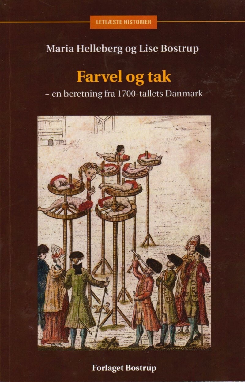 Farvel Og Tak - Lise Bostrup - Bog
