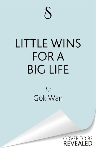 Little Wins for a Big Life: A guide to living your best life (Hardback)