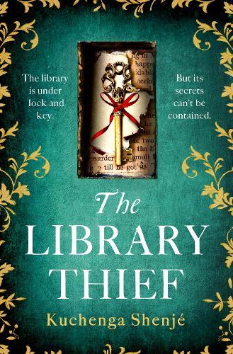 The Library Thief: The spellbinding debut for fans of Fingersmith and The Binding (Hardback)