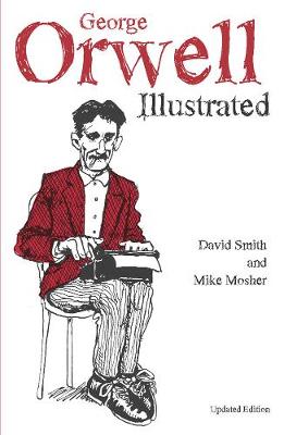 George Orwell Illustrated (Paperback)
