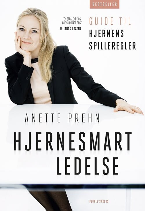 Hjernesmart Ledelse - Guide Til Hjernens Spilleregler - Anette Prehn - Bog