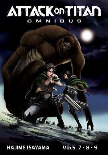 Attack on Titan Omnibus 3 (Vol. 7-9) - Attack on Titan Omnibus 3 (Paperback)