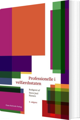 Professionelle I Velfærdsstaten - Maria Appel Nissen - Bog