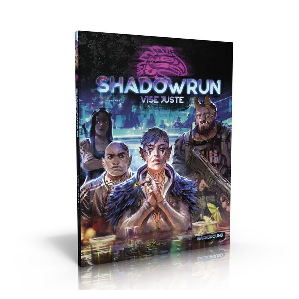 Shadowrun 6 - Vise Juste