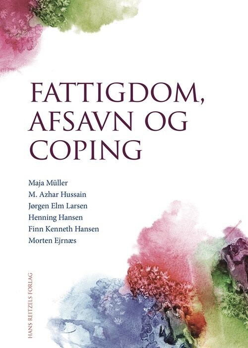 Fattigdom, Afsavn Og Coping - Morten Ejrnæs - Bog