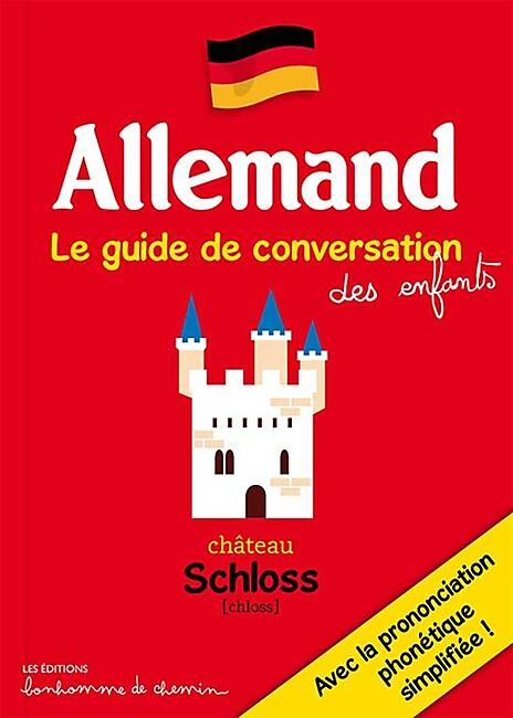 ALLEMAND GUIDE DE CONVERSATION DES ENFANTS