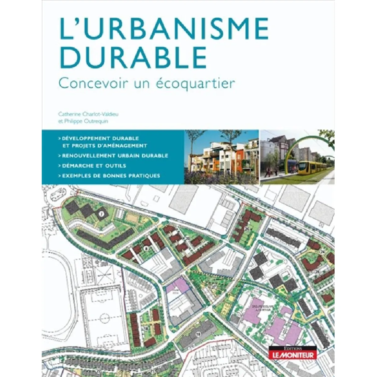 L'urbanisme durable : concevoir un écoquartier · Occasion