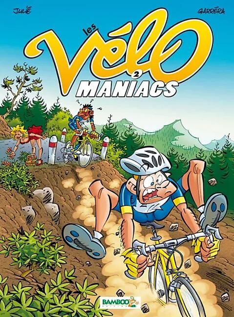 BAMBOO - VELOMANIACS TOME 2