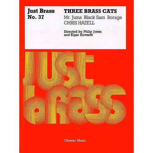 Chester Music - Chris Hazell: Three Brass Cats voor kopertentet