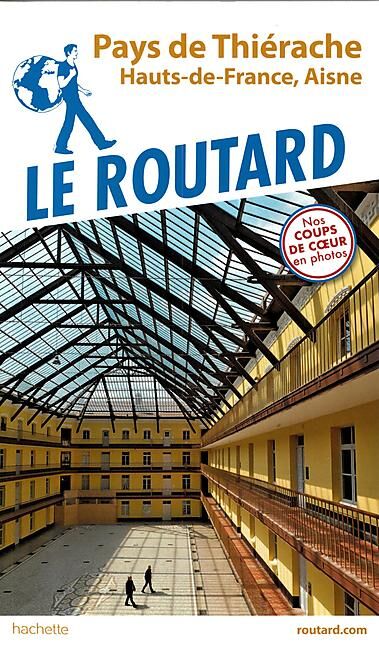 HACHETTE - ROUTARD PAYS DE LA THIERACHE