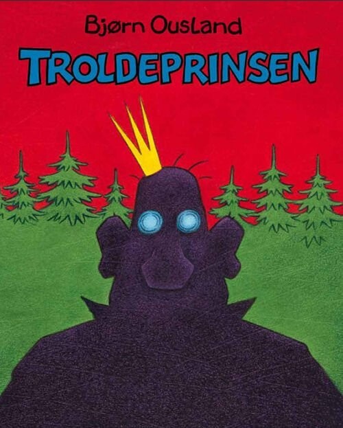 Troldeprinsen - Bjørn Ousland - Bog