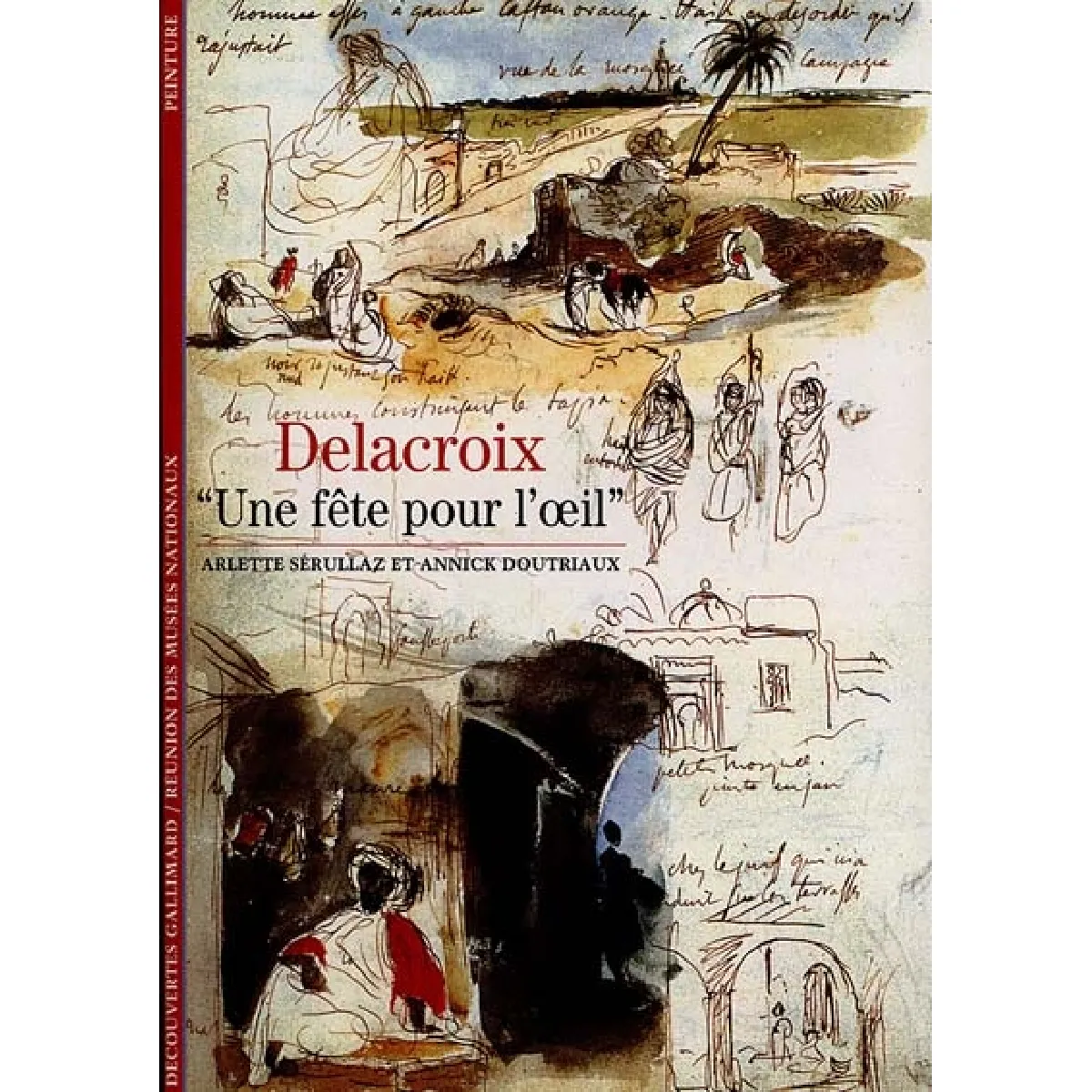 Delacroix : une fête pour l'oeil · Occasion