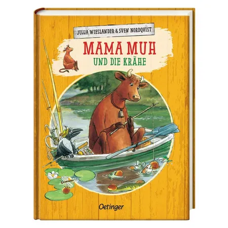 Oetinger Wieslander, Jujja Mama Muh und die Krähe