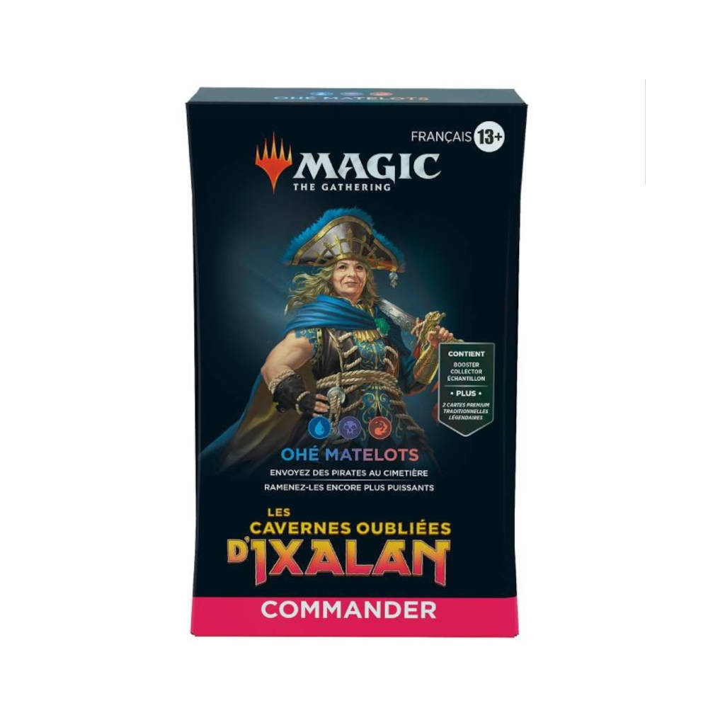 Magic : Les Cavernes Oubliées d'Ixalan - Deck Commander Ohé Matelots VF