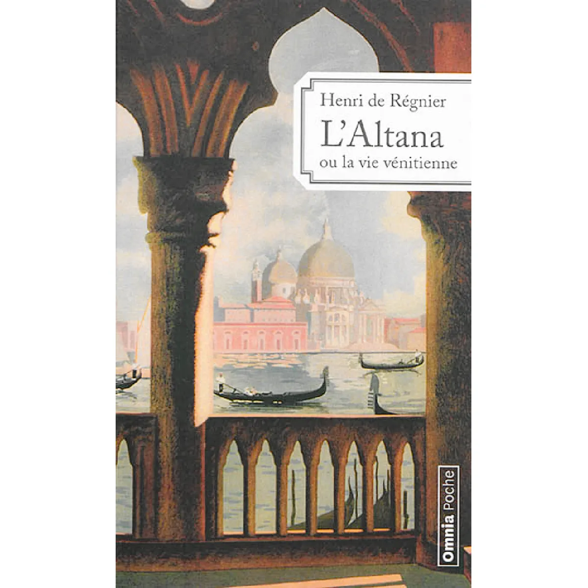 L'altana ou La vie vénitienne : 1899-1924 · Occasion