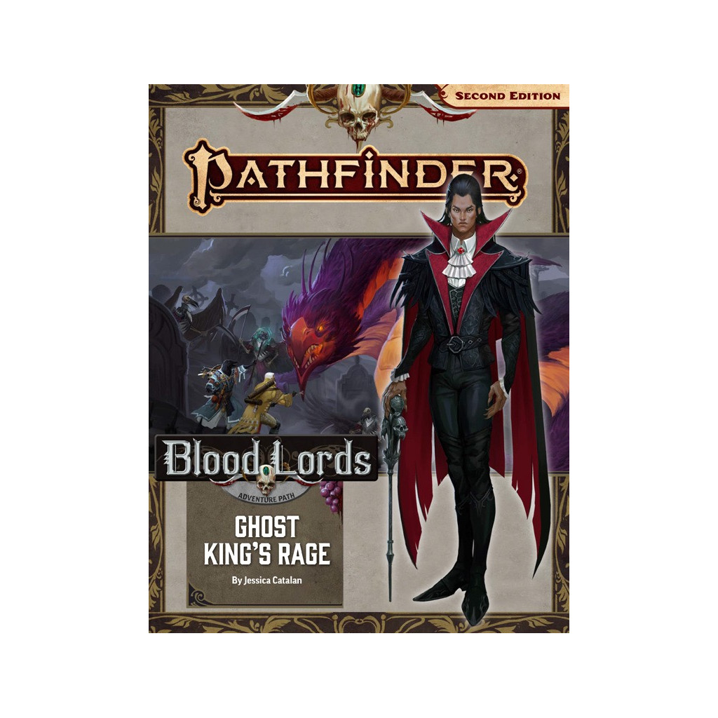 Pathfinder Second Edition - Blood Lords 6 : Ghost King’s Rage
