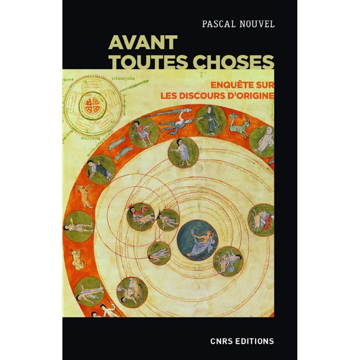 Avant toutes choses : enquête sur les discours d'origine · Occasion