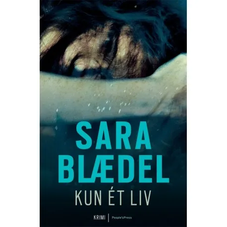Kun ét liv | Sara Blædel