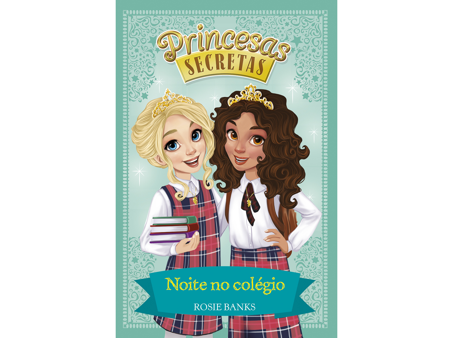 LIVRO NOITE NO COLÉGIO LIVRO 14: PRINCESAS SECRETAS