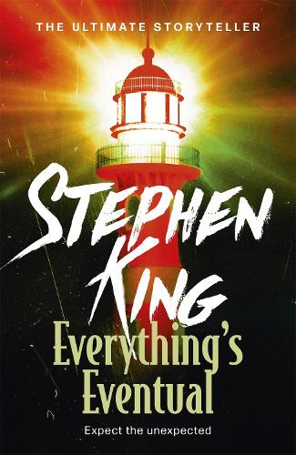 Everything's Eventual: 14 DARK TALES (Paperback)